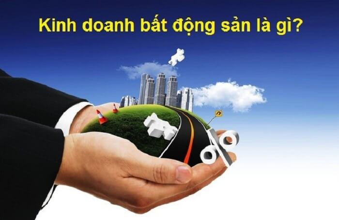 Kinh doanh bất động sản