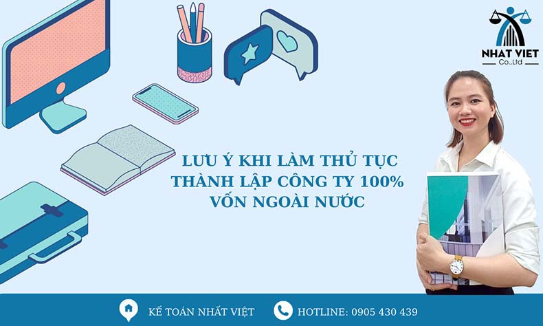 Điều kiện thành lập công ty 100% vốn nước ngoài