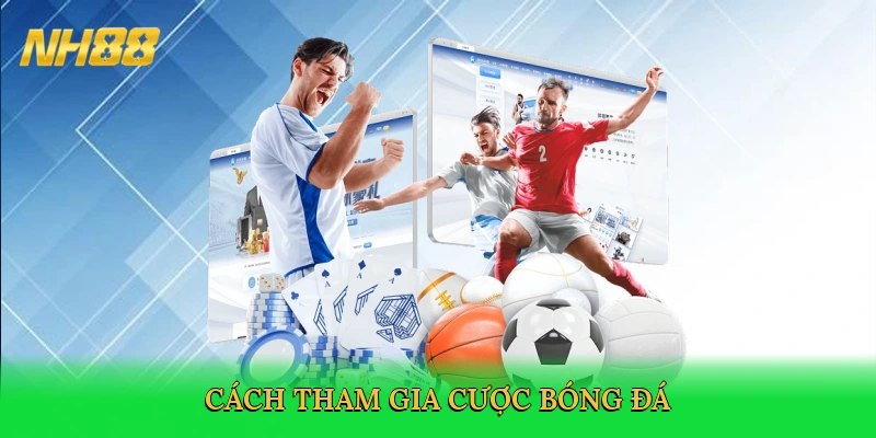 Cược Bóng Đá NH88 – Đỉnh Cao Cá Cược Thể Thao Trực Tuyến