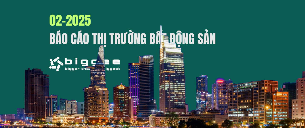 Thống kê thị trường bất động sản tháng 02/2025