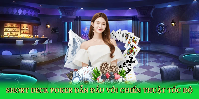 Short Deck Poker Vic88: Chinh Phục Sòng Bài Đầy Kịch Tính