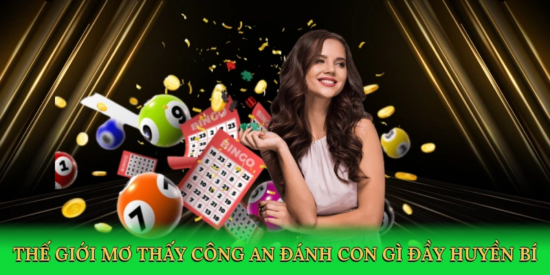 Mơ Thấy Công An Đánh Con Gì: Bí Quyết Thắng Lớn Cùng Vic88