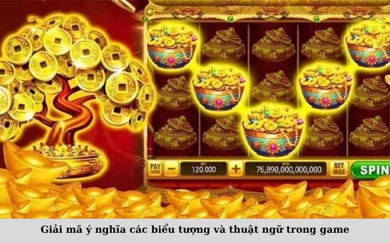 Giải mã ý nghĩa các biểu tượng và thuật ngữ trong game